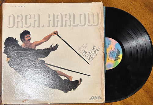 Orchestra Harlow - ME AND MY MONKEY (Mono)