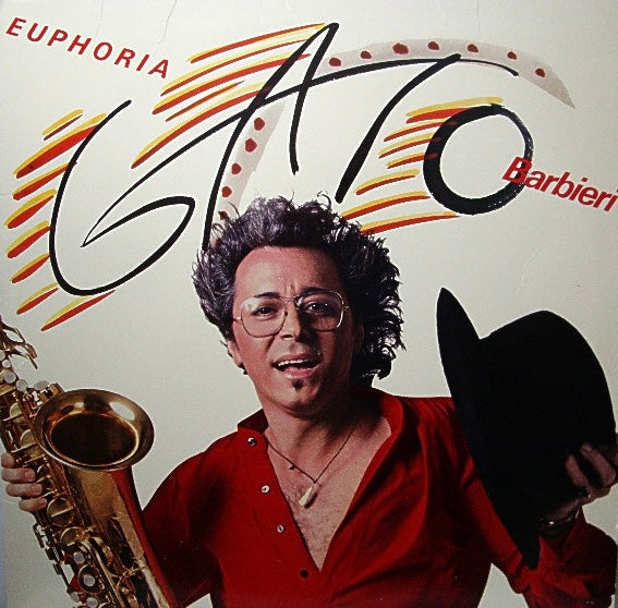 Gato Barbieri - Euphoria