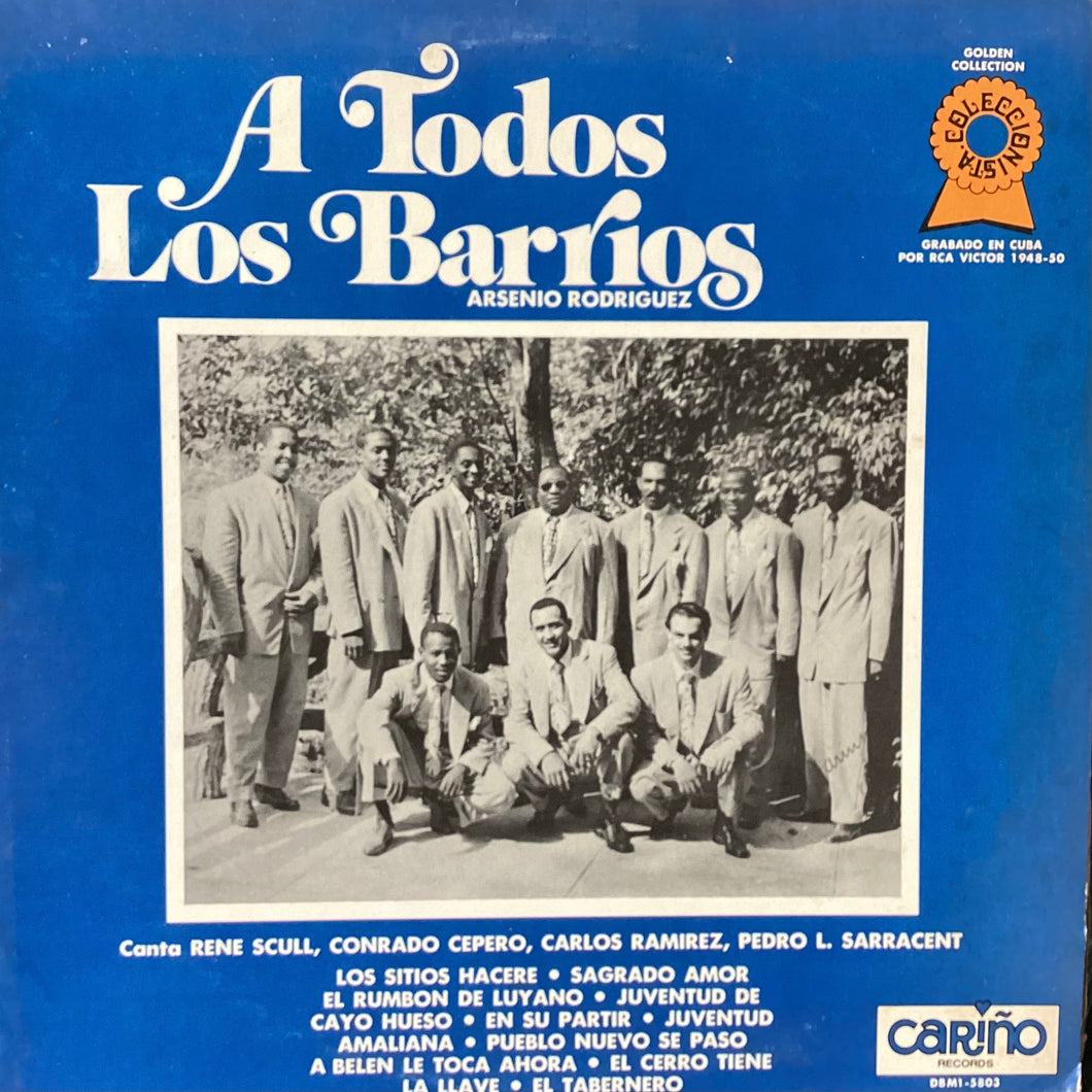 Arsenio Rodriguez - A todos los barrios