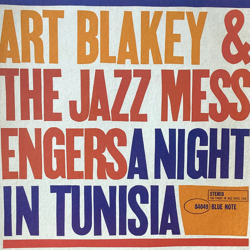 Art Blakey & The Jazz Messengers - A Night in Tunisia