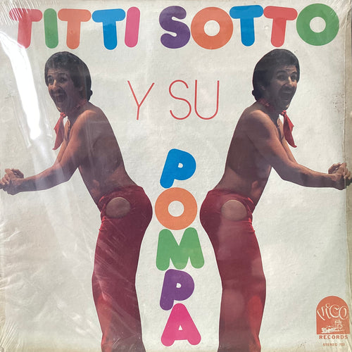 Titti Sotto y su Pompa