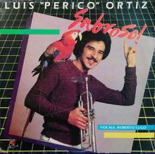 Luis "Perico" Ortiz - Sabroso