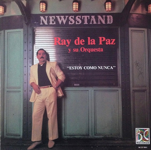 Ray de la Paz y su Orquesta - Estoy Como Nunca