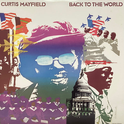 Curtis Mayfield - Back to the World