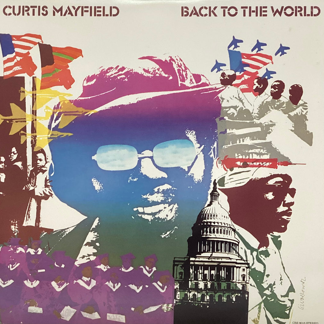 Curtis Mayfield - Back to the World