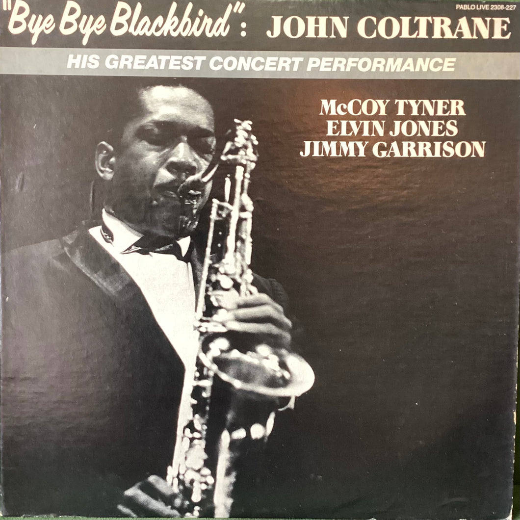John Coltrane - Bye Bye Blackbird