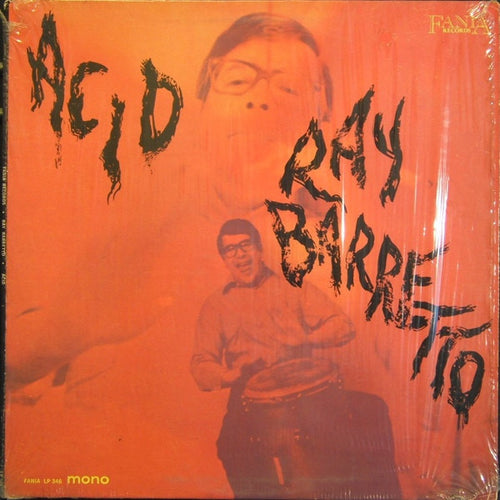 Ray Barretto - Acid (Mono OG Pressing)