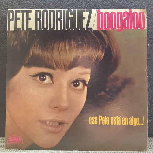 Pete Rodriguez - Boogaloo / ese Pete esta en algo!