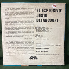 Justo Betancourt - El Explosivo