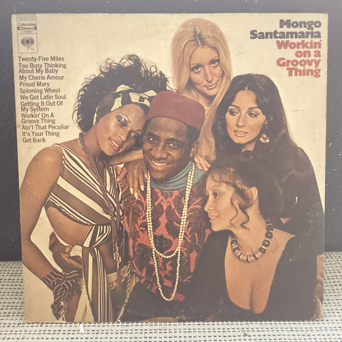 Mongo Santamaria - Workin on a Groovy Thing