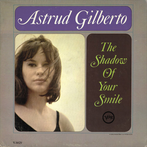 Astrud Gilberto - The Shadow Of Your Smile