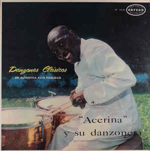 Acerina Y Su Danzonera - Danzones Clásicos