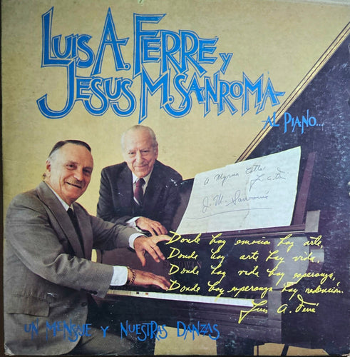 Luis A. Ferre - Un Mensaje y Nuestras Danzas