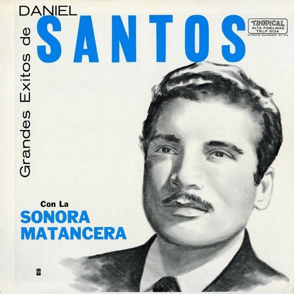 Daniel Santos - Grandes Exitos