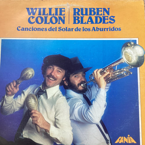 Willie Colon Ruben Blades -  Canciones del Solar de los Aburridos