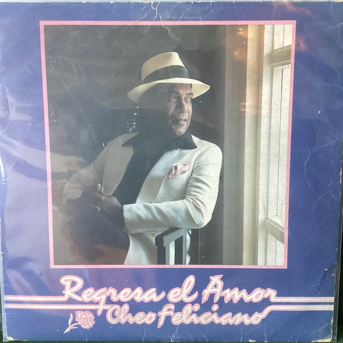 Cheo Feliciano - Regresa el Amor