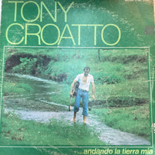 Tony Croatto - Andando La Tierra Mia