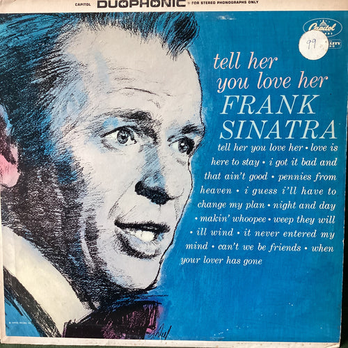 Frank Sinatra - Tell her you love her