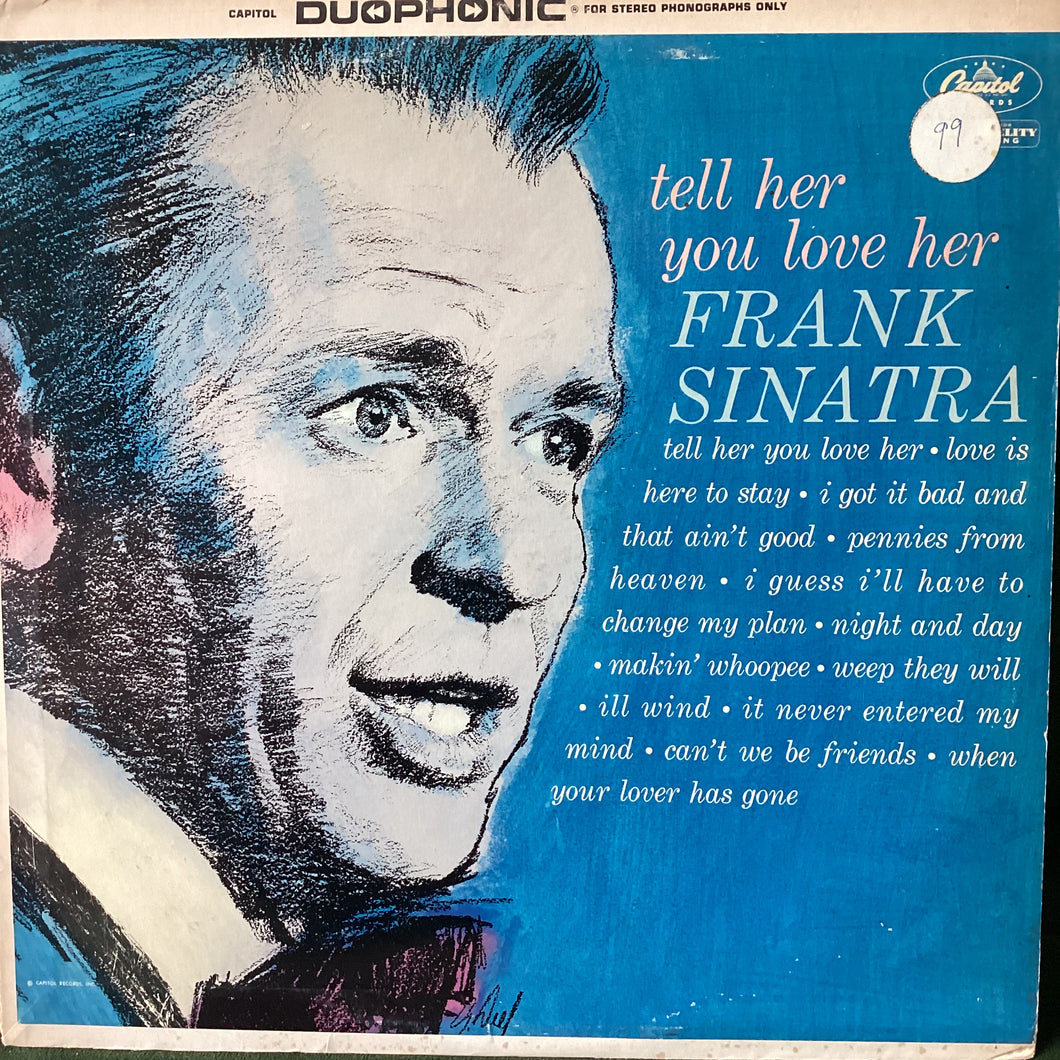 Frank Sinatra - Tell her you love her