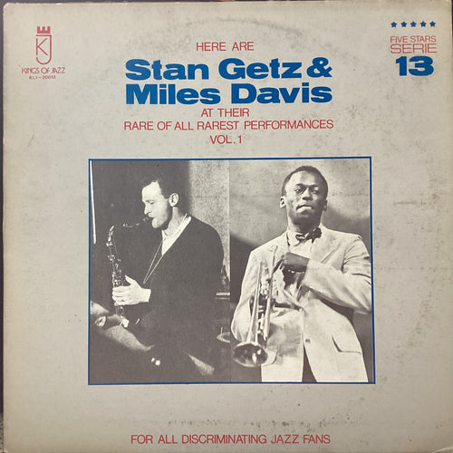 Miles Davis - Here are Stan Getz & Miles Davis at their Rare of All Rarest Performances Vol.1 (Italian Pressing)