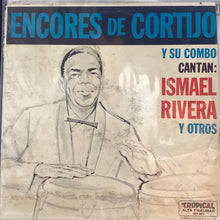 Cortijo y Su Combo Ismael Rivera - Encores de Cortijo