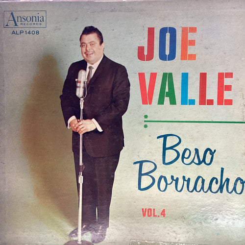 Joe Valle - Beso Borracho Vol.4