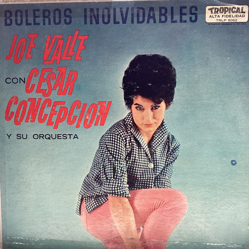 Joe Valle con Cesar Concepcion - Boleros Inolvidables