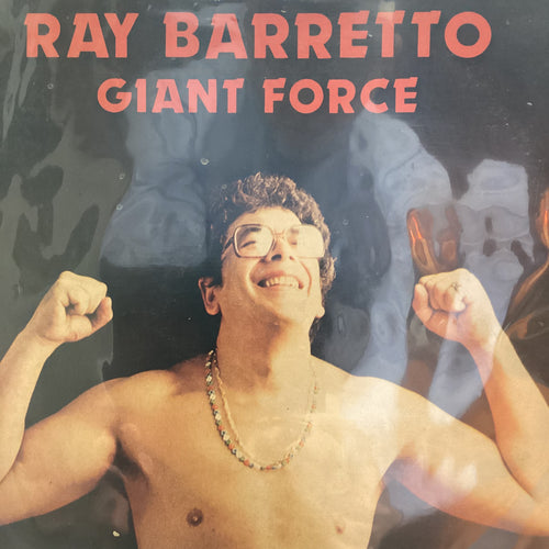 Ray Barretto - Giant Force