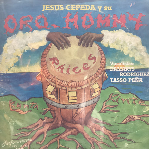 Jesus Cepeda y su orquesta Hommy - Raices