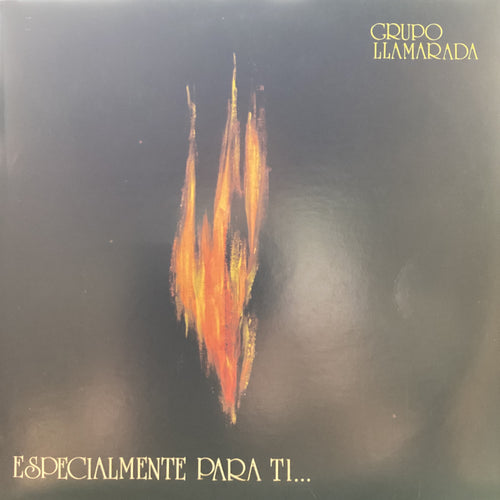 Grupo Llamarada - Especialmente Para Ti
