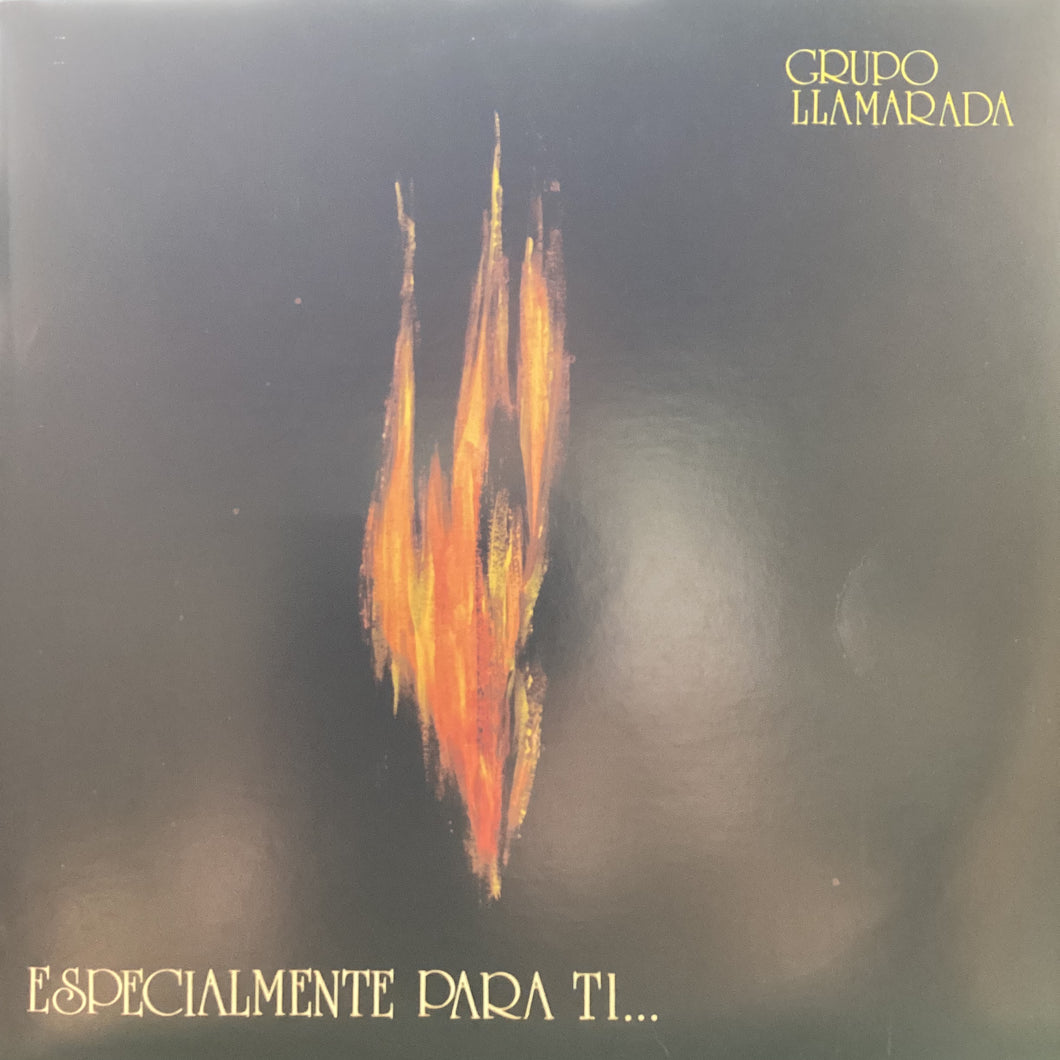 Grupo Llamarada - Especialmente Para Ti