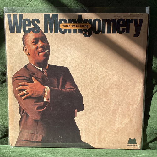 Wes Montgomery - While We’re Young