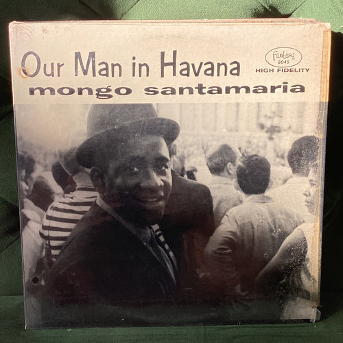 Mongo Santamaria - Our man in Havana