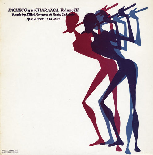 Pacheco y Su Charanga - Volume III con Elliot Romero