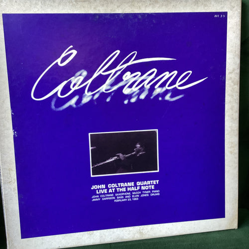 John Coltrane Quartet - Live at the Half Note