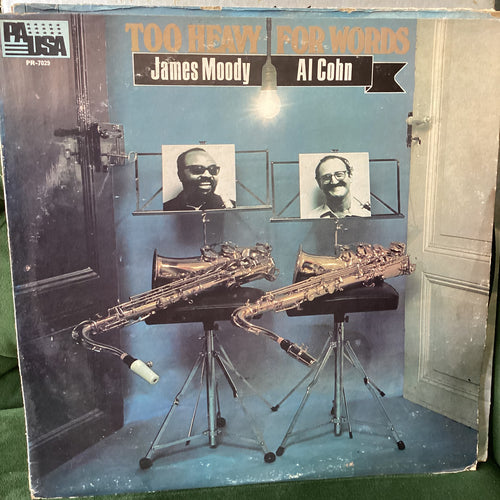 James Moody / Al Cohn - Too heavy for words