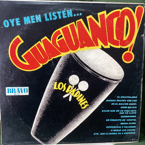 Los Papines - Oye Men Listen… Guaguanco