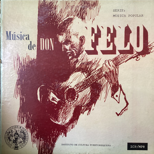 Conjunto Tipico Ladi - La música de Don Felo (Instituto Cultura Puetorriqueño)