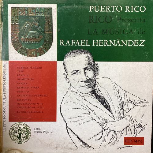 Puerto Rico presenta la musica de Rafael Hernandez (Instituto Cultura Puetorriqueño)