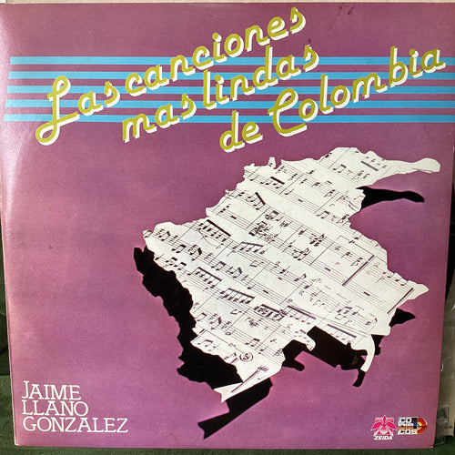 Jaime Llano Gonzalez - Las canciones más lindas de Colombia