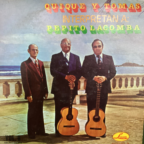 Quique y Tomas - Interpretan a Pepito Lacomba