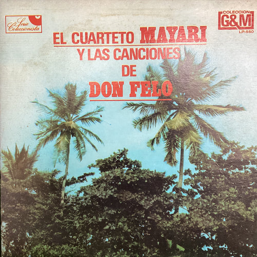 Cuarteto Mayari - Las canciones de Don Felo