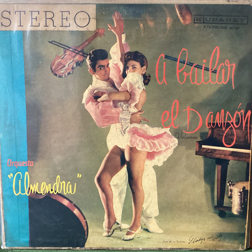 Orquesta Almendra - A bailar el danzon