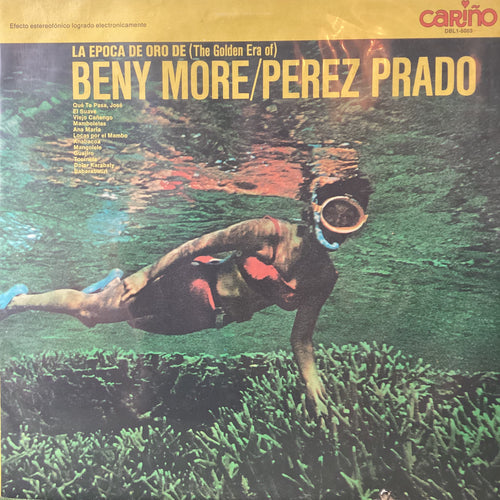 Beny More / Perez Prado - La Epoca de Oro
