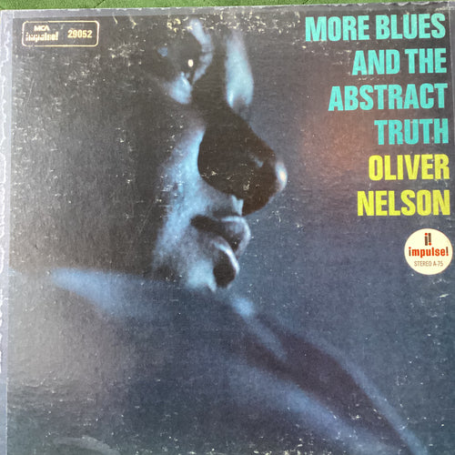 Oliver Nelson - More Blues and the Abstract Truth