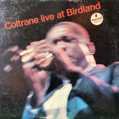 John Coltrane - Coltrane Live at Birdland