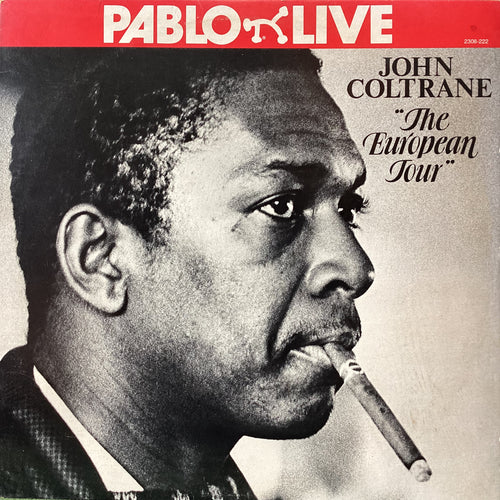 John Coltrane - The European Tour