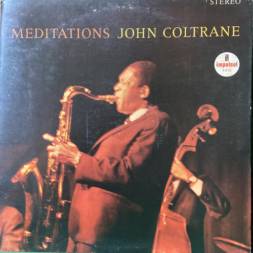 John Coltrane - Meditations