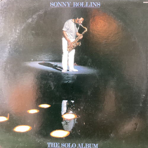 Sonny Rollins - The Solo Album