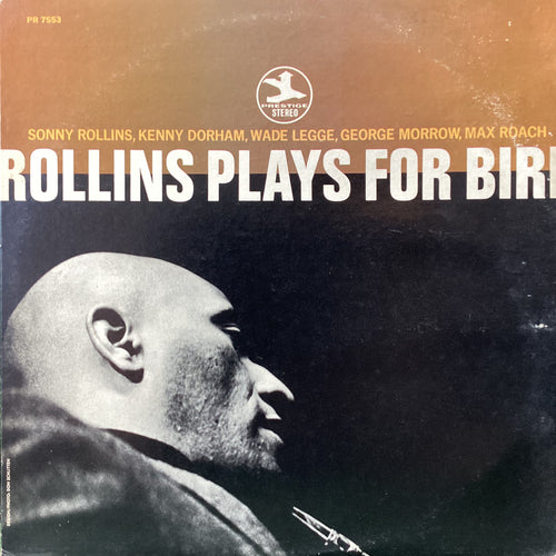 Sonny Rollins - Rollins plays for the Bird